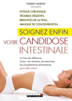 Soignez enfin votre candidose intestinale