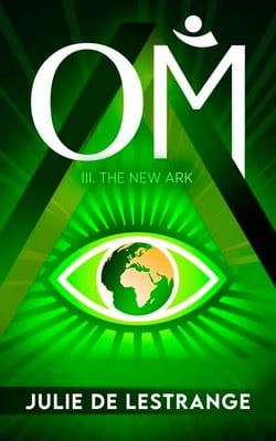 OM: A quest for hope and change: 3. The New Ark