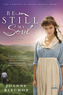 Be Still My Soul - The Cadence of Grace, Book 1