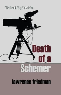 Death of a Schemer - The Frank May Chronicles, #7