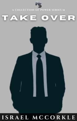 Takeover: The Leaders Playbook and Dictionary - POWER Series M, #3
