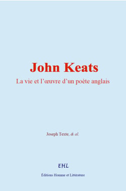 John Keats - La vie et l’œuvre d’un poète anglais