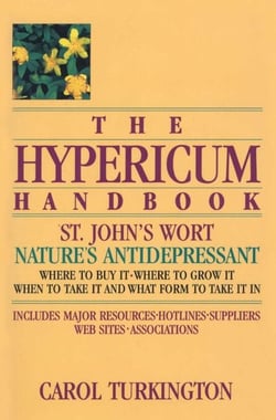 The Hypericum Handbook - Nature's Antidepressant