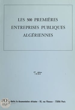 Les 500 premières entreprises publiques algériennes - Le secteur public en Algérie