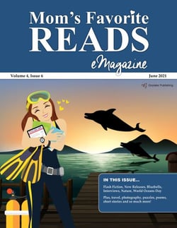 Mom’s Favorite Reads eMagazine June 2021 - Mom’s Favorite Reads, #32