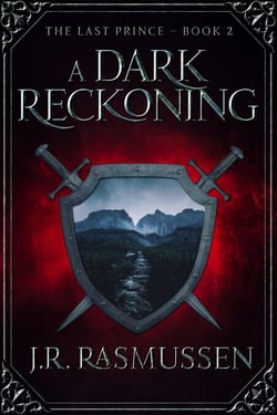 A Dark Reckoning - The Last Prince, #2
