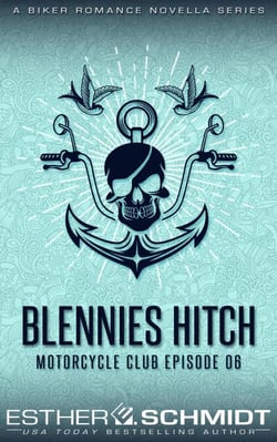 Blennies Hitch Motorcycle Club Episode 06 - Blennies Hitch MC, #6