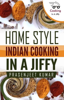 Home Style Indian Cooking In A Jiffy - How To Cook Everything In A Jiffy, #6