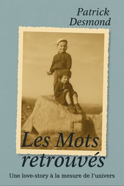 Les Mots retrouvés - Une love story à la mesure de l'Univers
