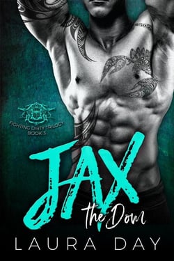 Jax the Dom - Fighting Dirty Trilogy, #3
