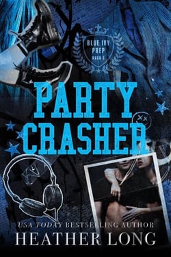 Partycrasher - Blue Ivy Prep, #3