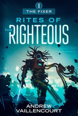 Rites of the Righteous - The Fixer, #8