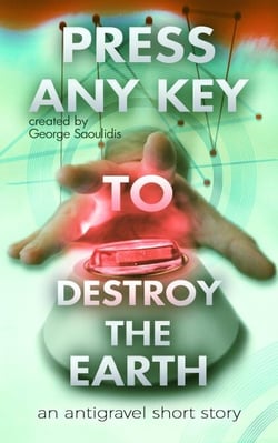 Press Any Key to Destroy the Earth - Press Any Key, #2