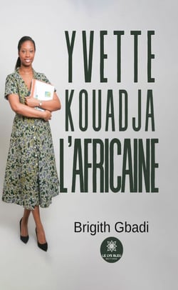 Yvette Kouadja l’Africaine