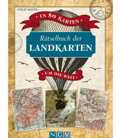 In 80 Karten um die Welt. Rätselbuch der Landkarten. Logikrätsel für Erwachsene - 80 x Rätselspaß mit Karten: Historische Karten, City-Pläne, Länder-Puzzles, Skylines &amp; Flaggen