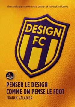 Design FC - Penser le design comme on pense le foot
