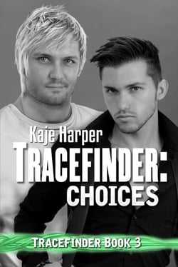 Tracefinder: Choices - Tracefinder, #3