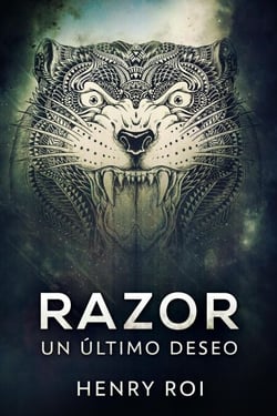 Un Último Deseo - Serie Razor, #1
