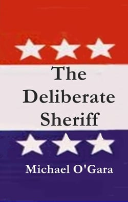 The Deliberate Sheriff - The Millie Thriller Mysteries, #2