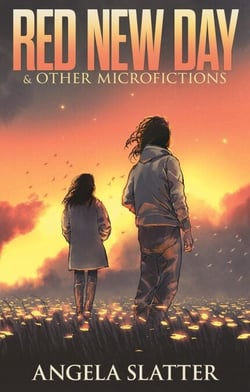 Red New Day &amp; Other Microfictions