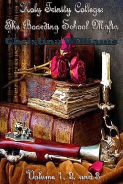 Holy Trinity College: The Boarding School Mafia Volume 1, 2, and 3