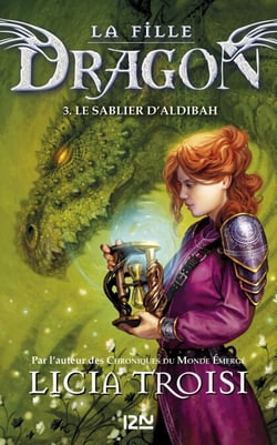 La Fille Dragon - tome 3 Le sablier d'Aldibah - Le sablier d'Aldibah