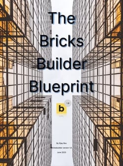 The Bricks Builder Blueprint