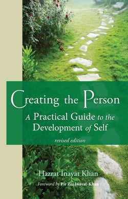 Creating the Person - A Practical Guide to the Development of Self