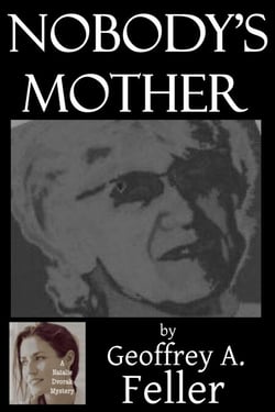 Nobody's Mother - Natalie Dvorak Mysteries, #5