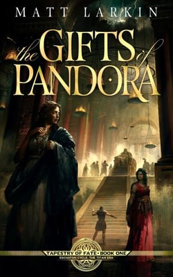 The Gifts of Pandora - Tapestry of Fate, #1