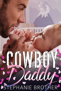 Cowboy Daddy - The Single Brother, #4