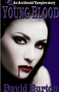 Young Blood - An Accidental Vampire, #3
