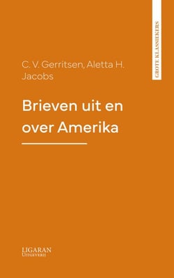 Brieven uit en over Amerika