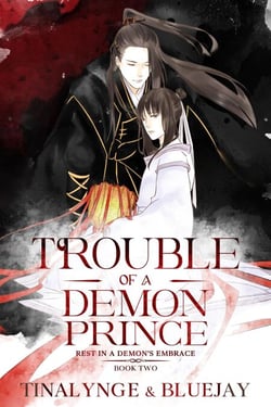 Trouble of a Demon Prince - Rest in a Demon's Embrace, #2