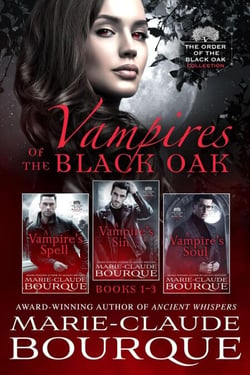 Vampires of the Black Oak: Books 1-3 - The Order of the Black Oak - Collection, #3