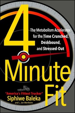 4-Minute Fit - The Metabolism Accelerator for the Time Crunched, Deskbound, and Stressed-Out