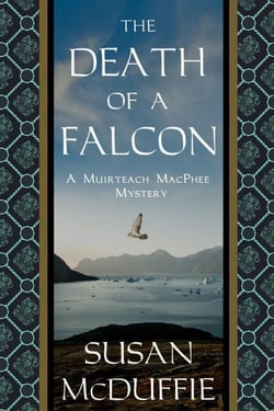 The Death of a Falcon - Muirteach MacPhee Mysteries, #4