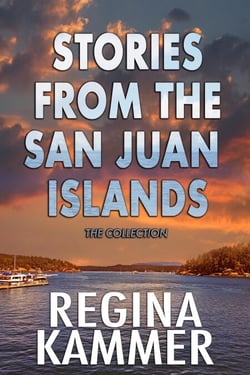 The Stories from the San Juan Islands Collection: Three romance stories set in the San Juan Islands