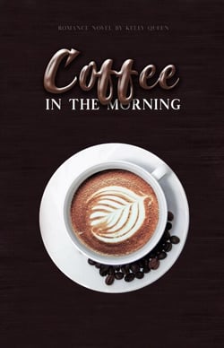 Coffee in the Morning - In the Morning Series, #1