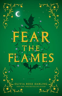 Fear the Flames - A Novel