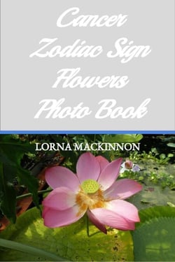 Cancer Zodiac Sign Flowers Photo Book - Zodiac Sign Flowers Photo books for Individual ZodiacSigns, #3
