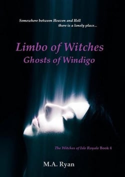 Limbo of Witches -- Ghosts of Windigo - The Witches of Isle Royale, #4