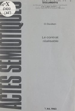 Le contrat réalisable - Contribution à l'élargissement et à la consolidation du concept de schéma narratif canonique