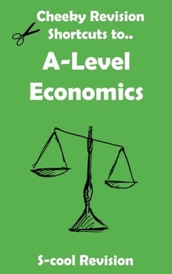 A level Economics Revision - Cheeky Revision Shortcuts