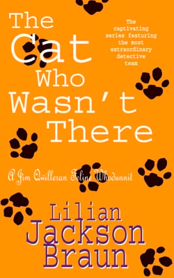 The Cat Who Wasn't There (The Cat Who… Mysteries, Book 14) - A cosy feline whodunit for cat lovers everywhere