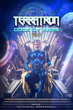 Terratron: Gods Of Mars Vol 1 - Terratron: Gods Of Mars Vol 1, #1