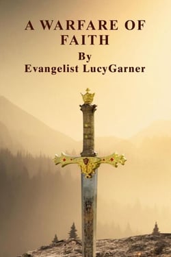 A Warfare of Faith