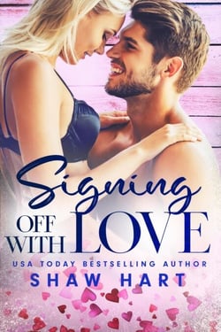 Signing Off With Love - Love Notes, #1