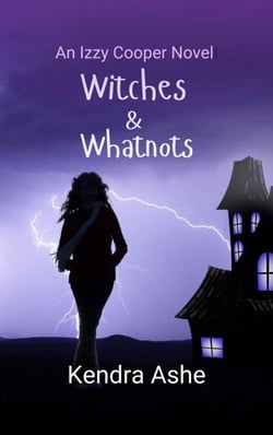Witches &amp; Whatnots - Izzy Cooper Novel, #3