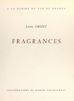 Fragrances - À la gloire du vin de France